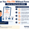 Can You File ITR Without Form 16? explaining how to file Income Tax Return (ITR) without Form 16 in India for AY 2026–27, including required documents, salary calculation, tax filing steps, and e-verification process.